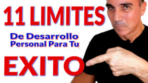 ð§±11 LIMITES para tu EXITOð en tu Desarrollo Personal ðª